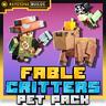 Fable Critters Pet Pack