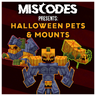 [Crescent Studios] Misc's Halloween Pets & Mounts