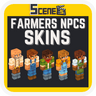 Scenes - Farmers - NPC Skins