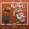 NetherPets