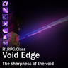 R\Rpg | Fancy | Void Edge Class v.1 [Mythic]