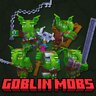 Goblin Mobs